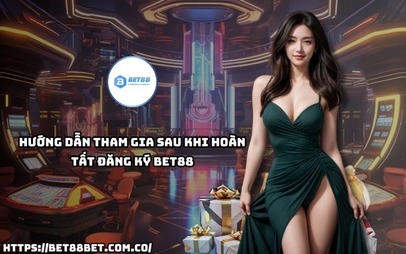 Đăng Ký Bet88 chỉ là bước đầu – Hãy cùng khám phá hướng dẫn tham gia để trải nghiệm đỉnh cao.