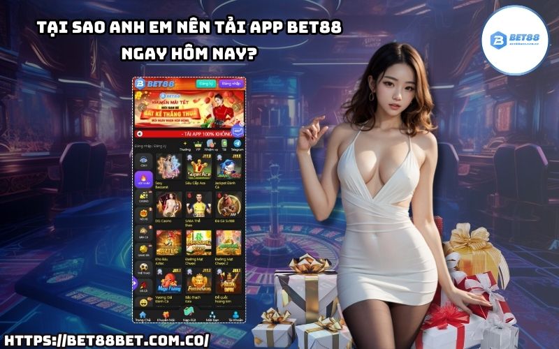 Tải App Bet88 hôm nay để nhận ưu đãi cực khủng và tận hưởng các trận cược hấp dẫn không giới hạn!