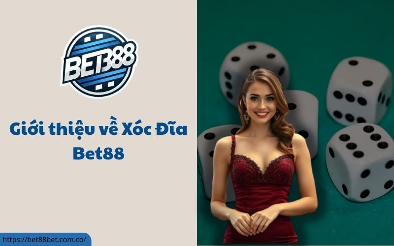 Xóc Đĩa Bet88