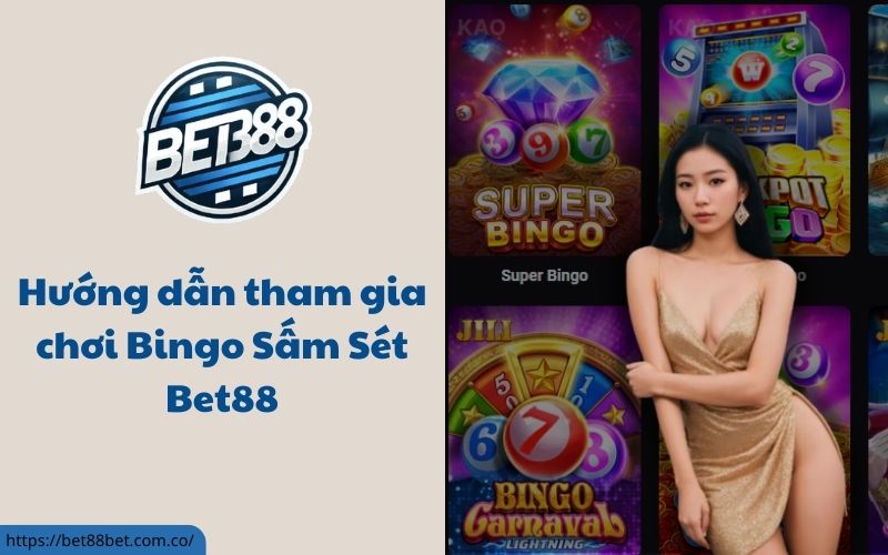 Bingo Sấm Sét Bet88